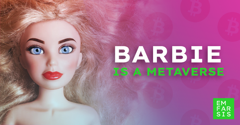 Barbie Is a Metaverse